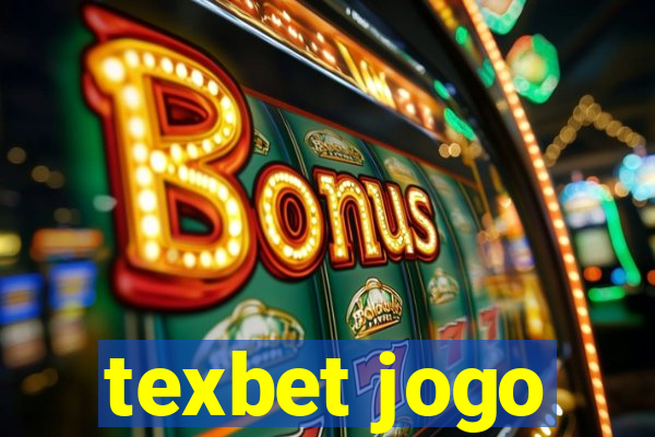 texbet jogo